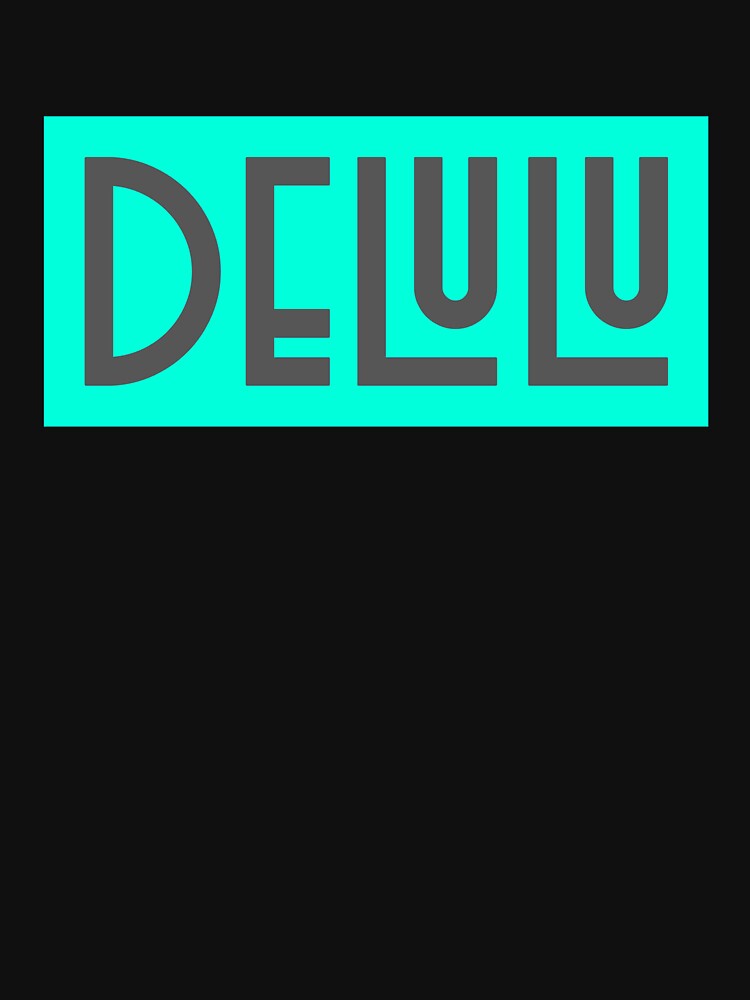 Delulu by ProEf