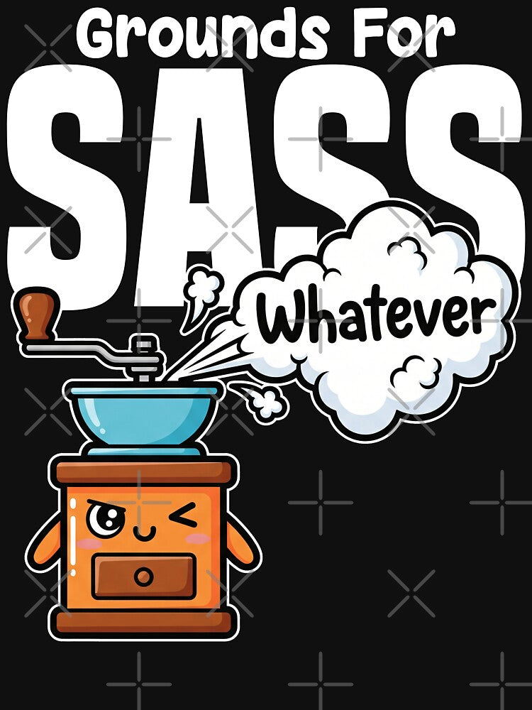 GROUNDS FOR SASS - BARISTA GIFT by KEF Custom