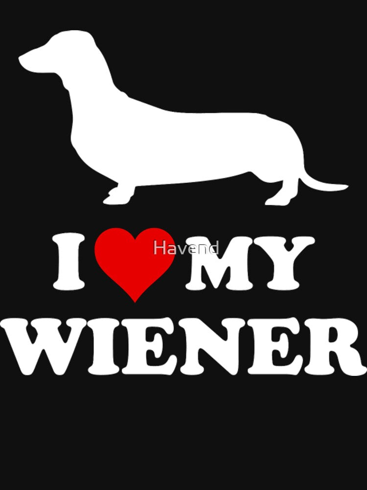 I Love My Wiener by Havend