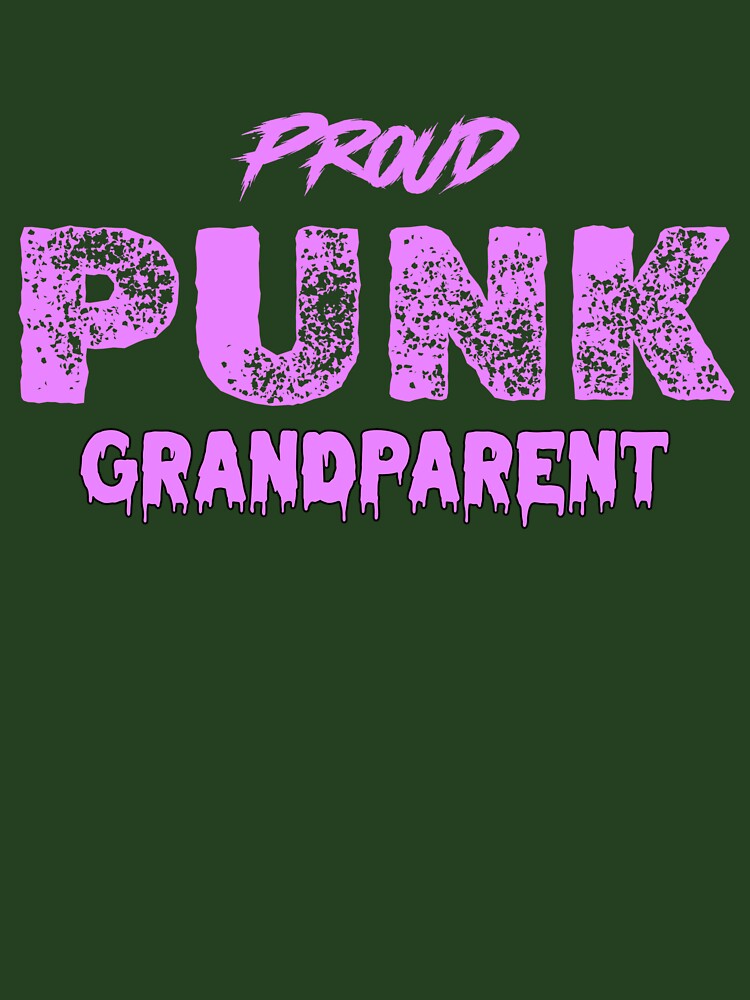 Proud Punk Grandparent by GTApparelStore