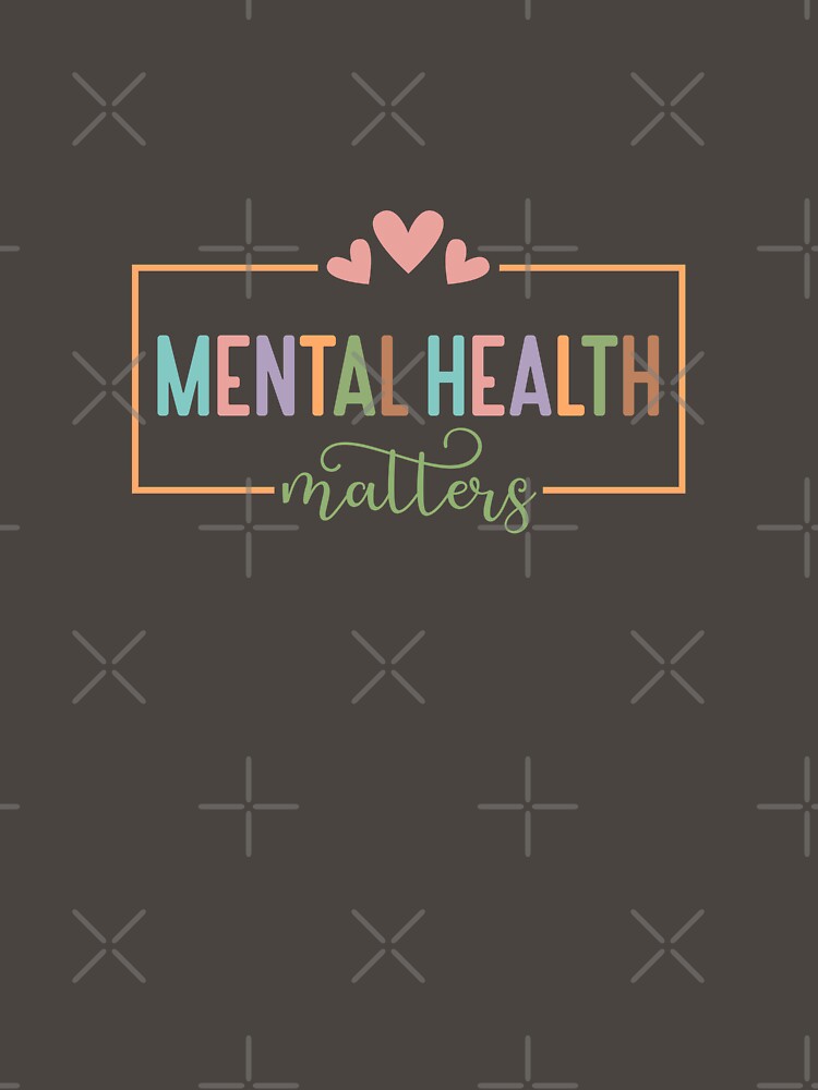 Mental Health Matters by Print Finds