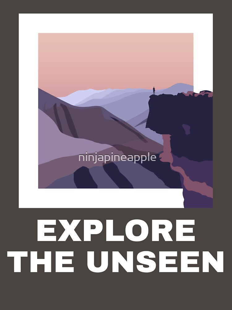 explore the unseen parts of the world. by ninjapineapple