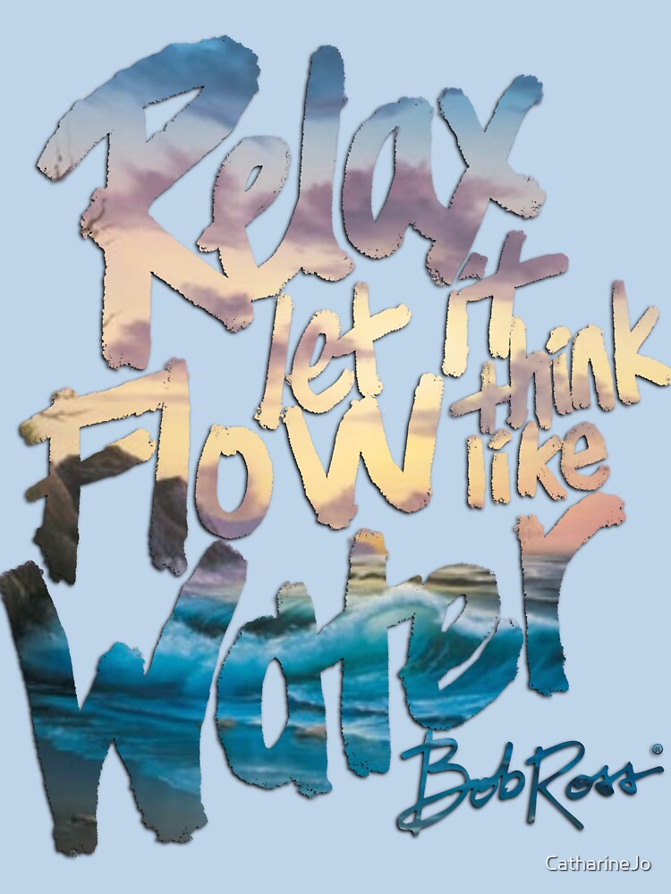 Bob Ross Relax Let it Flow by Katie Morris Art