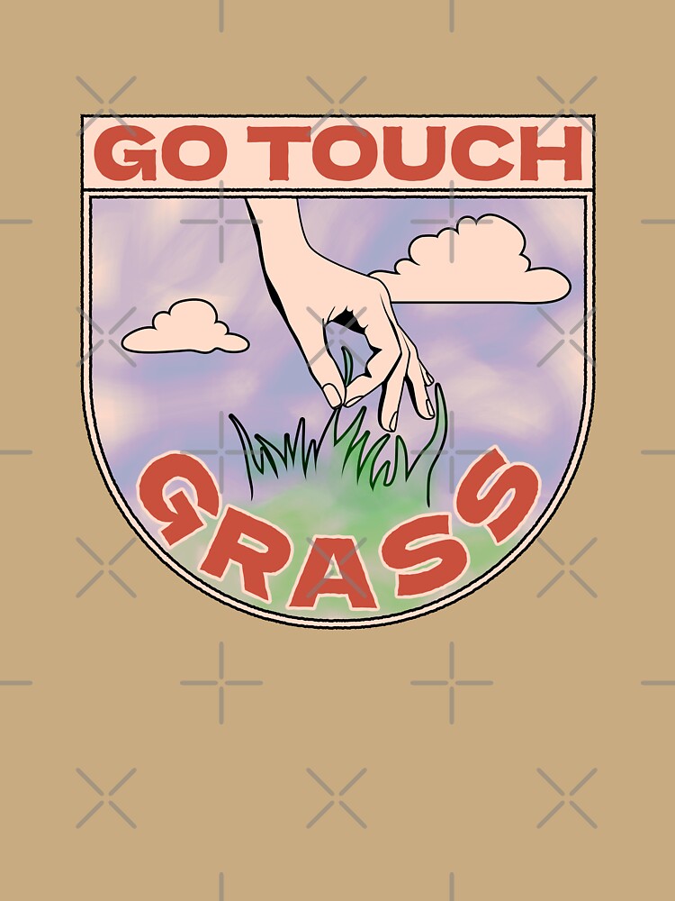 Go Touch Grass - 05 by Jselz