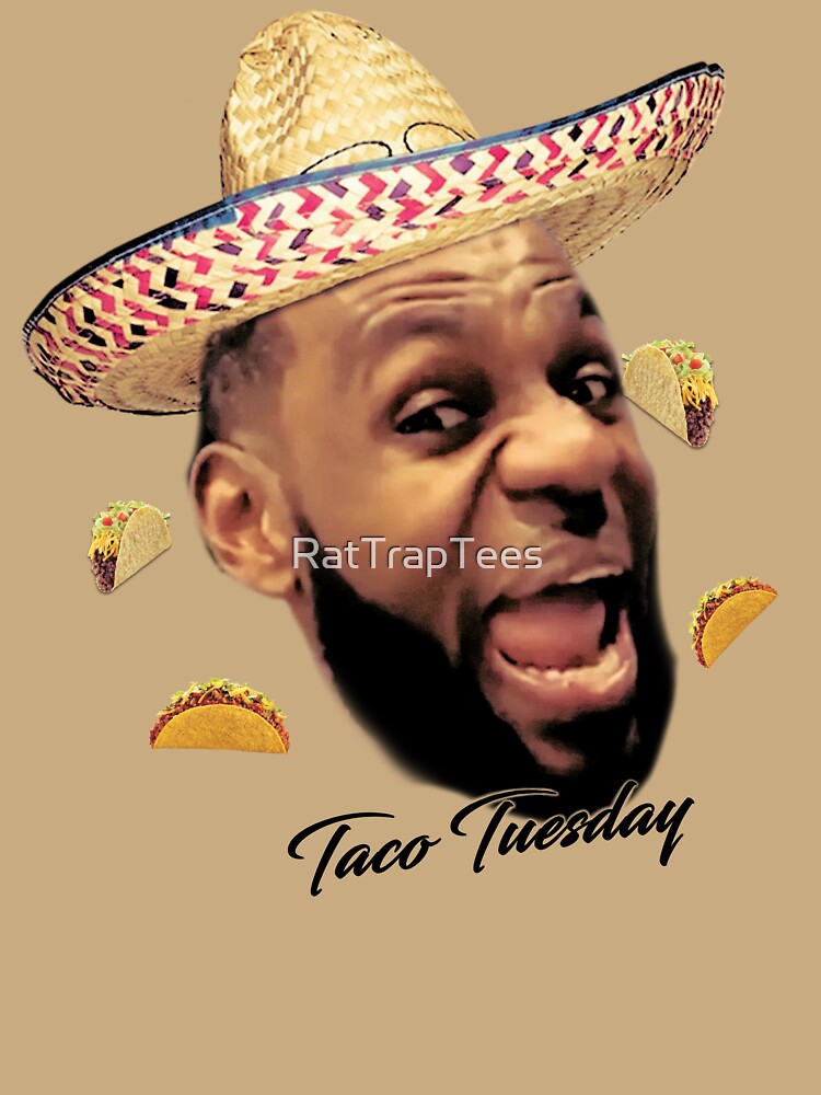 Taco Tuesday by RatTrapTees
