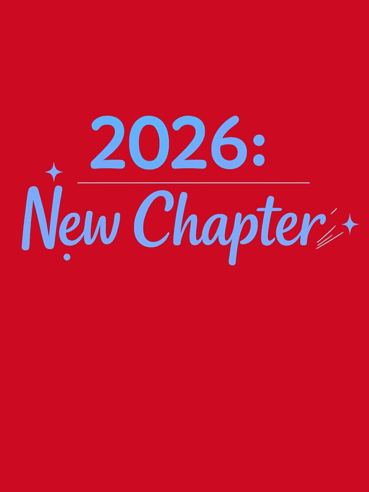 2026 New Chapter – New Year Motivational Design | Canada Inspiration T-Shirt by mocci10