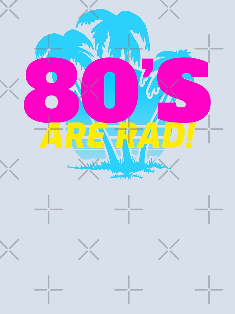 80s are rad by expressiveprint