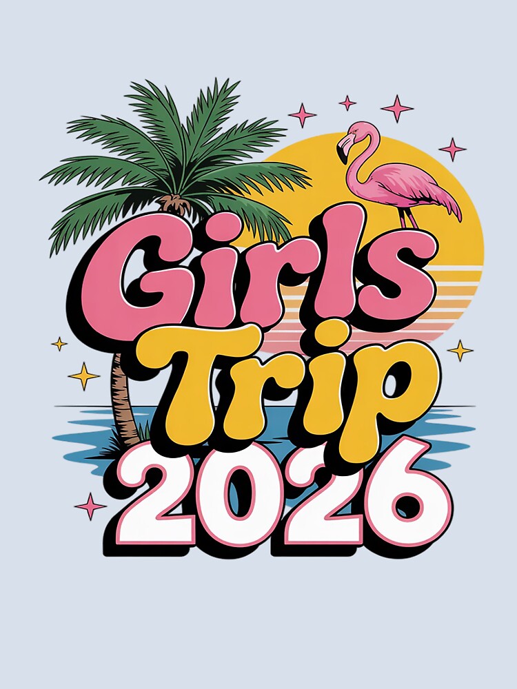 Girls Trip 2026 Summer Vacation Girls Weekend Matching by FluoroWave