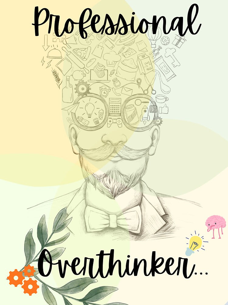 Professional  Overthinker by Yesss-Mau