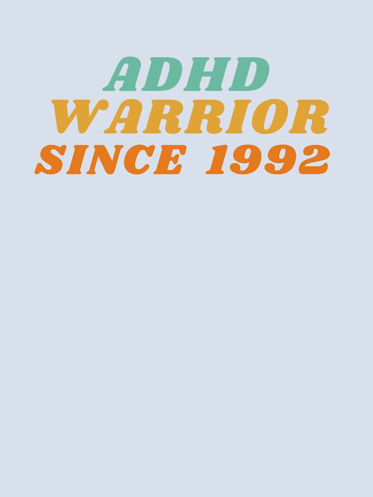 ADHD 1992 by BuraxisQuotes