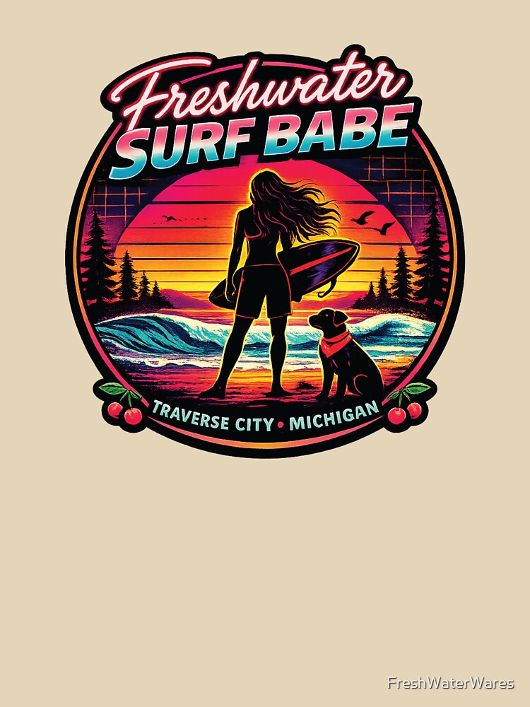 Freshwater Surf Babe T.C. Michigan by FreshWaterWares