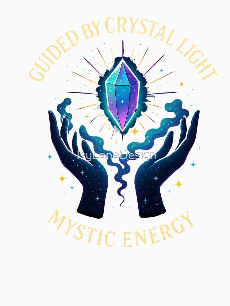 Guided by Crystal Light – Mystical Crystal Design by IsyLaneDesign