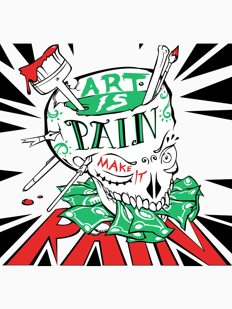 Art Is Pain, Make It Rain by ensoul