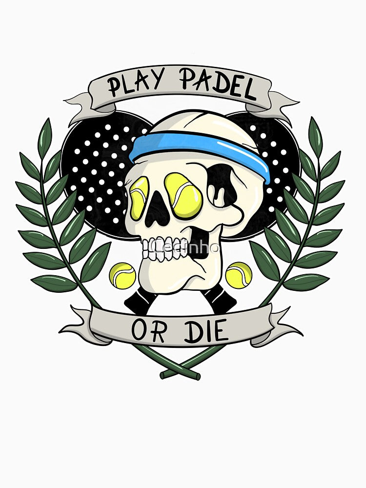 Play Padel Or Die cool padel skull balls as eyes by Cedinho