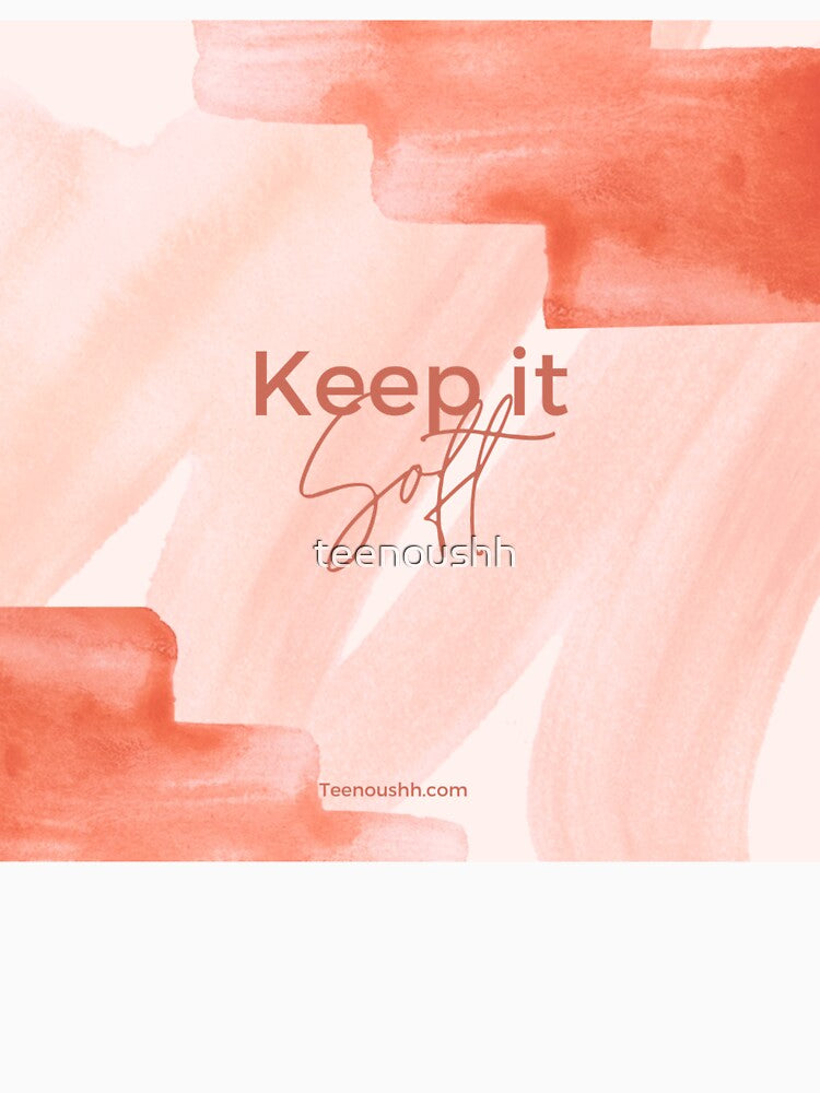 Keep It Soft Abstract Art by teenoushh