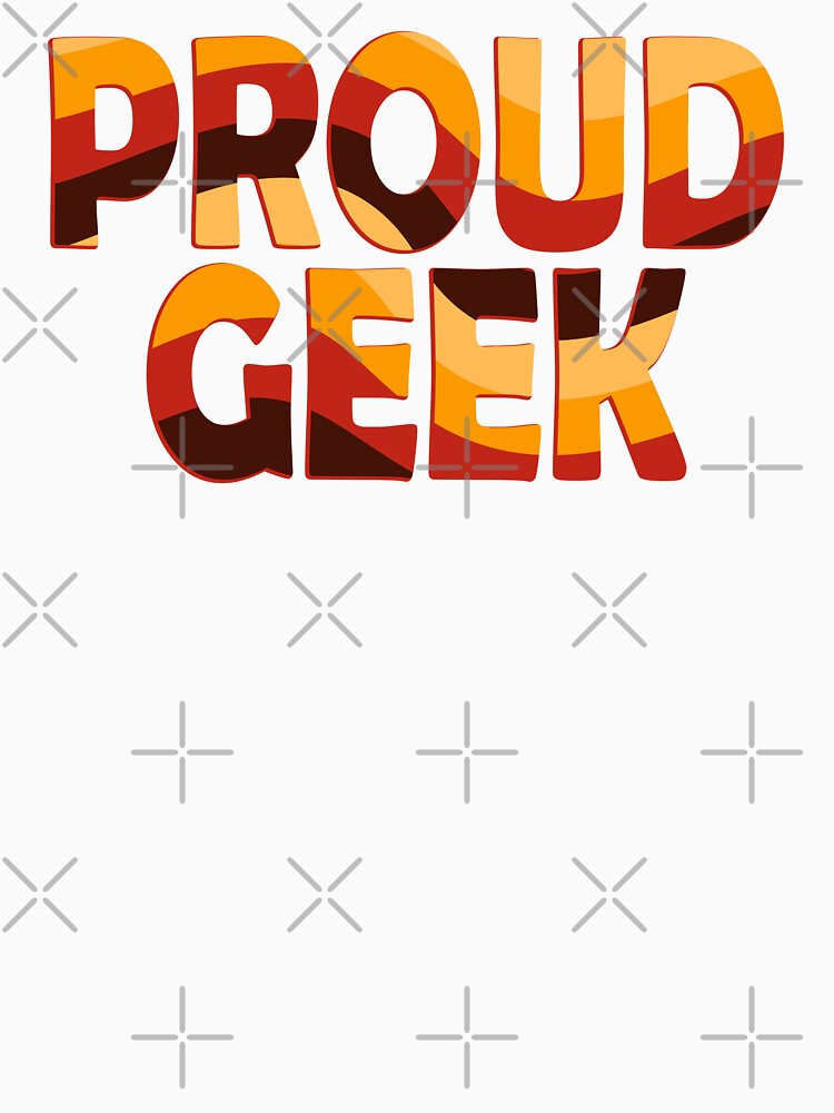 Proud Geek (Funny Quote - Hilarious Sayings - 70s Vintage Retro Look) by SassyClassyMe
