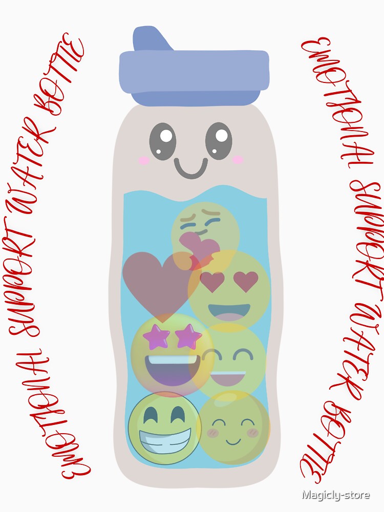 Emotional support water bottle by Magicly-store