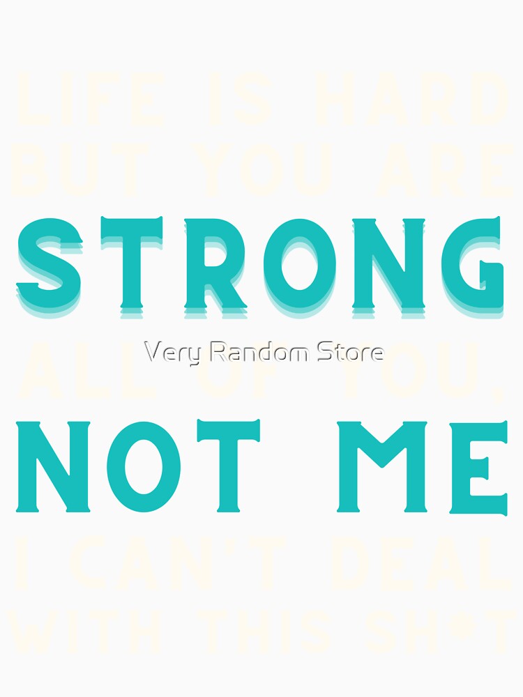 LIFE IS HARD by Very Random Store