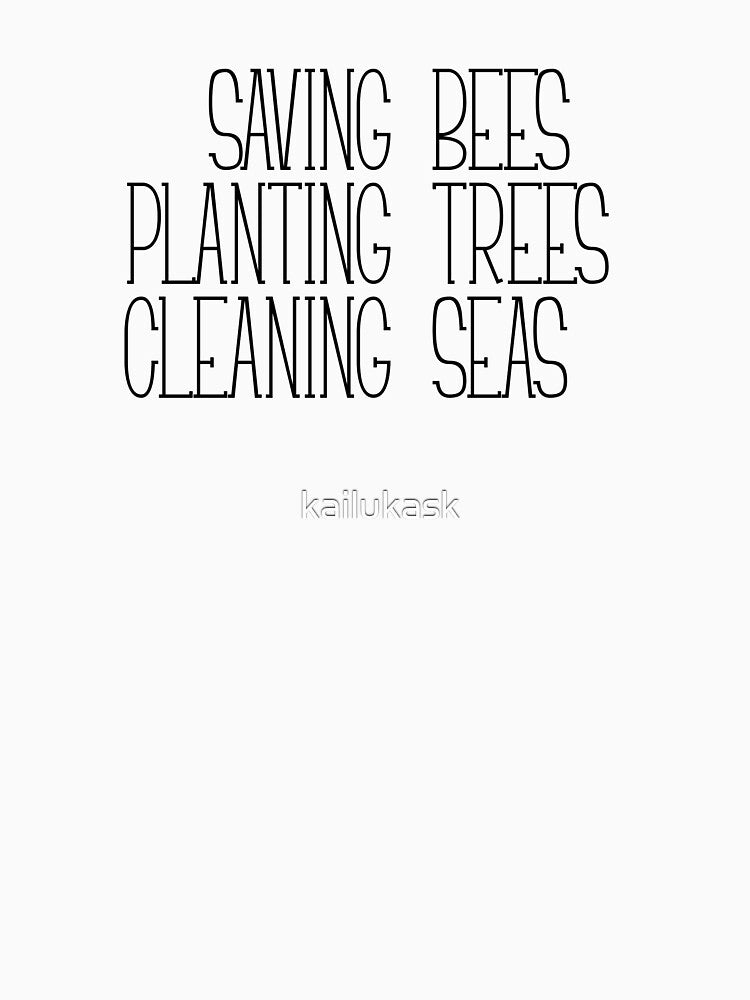Save the environment by kailukask