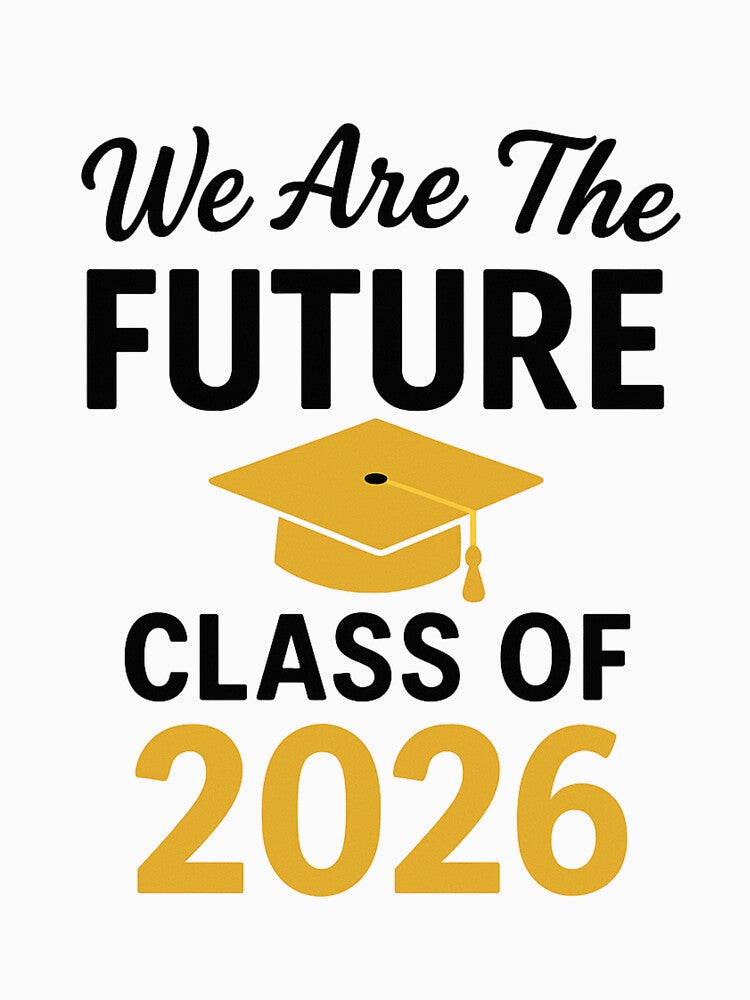We Are The Future – Class of 2026 | Graduation design by Malak Studio
