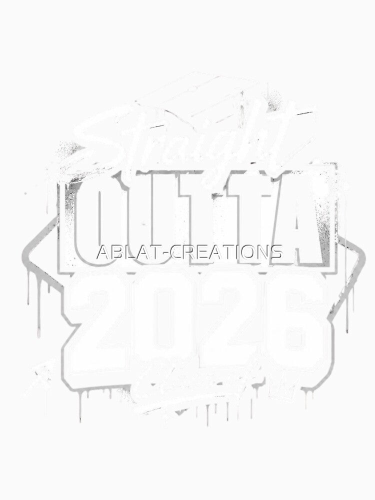 Straight Outta 2026 Graduation Retro Graffiti Design | Class of 2026 Senior Graduate Tee by ABLAT-CREATIONS