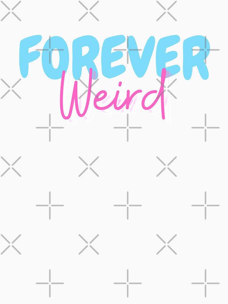 Forever Weird in Pink and Blue by Danielle Slade