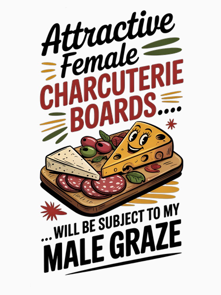 Attractive Female Charcuterie Boards Will Be Subject To My Male Graze by Stuart Wallace's Extremely Specific & Nice Things