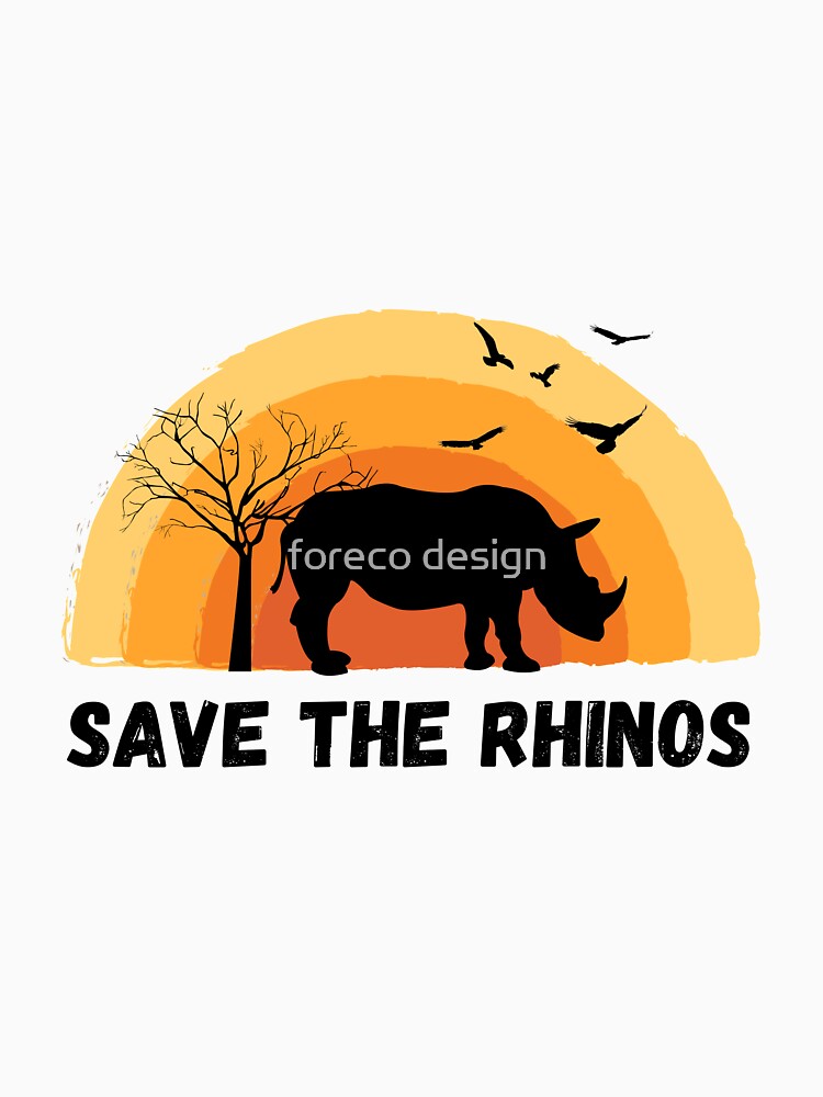 save the rhinos - rhino conservation by foreco design