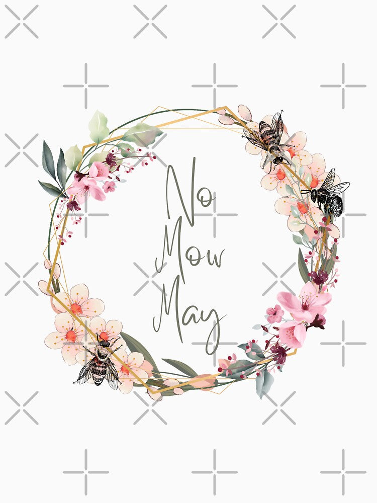 No Mow May by Banana Latte Designs