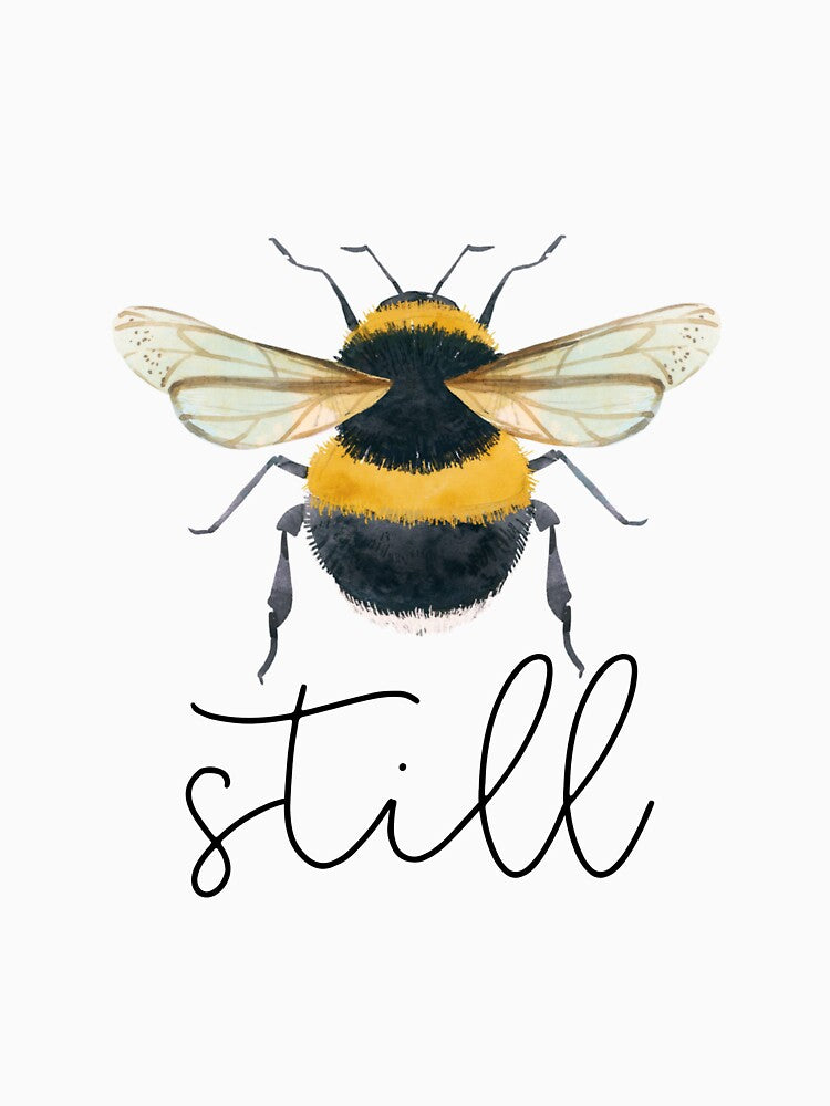 Bee Still by megmcghee