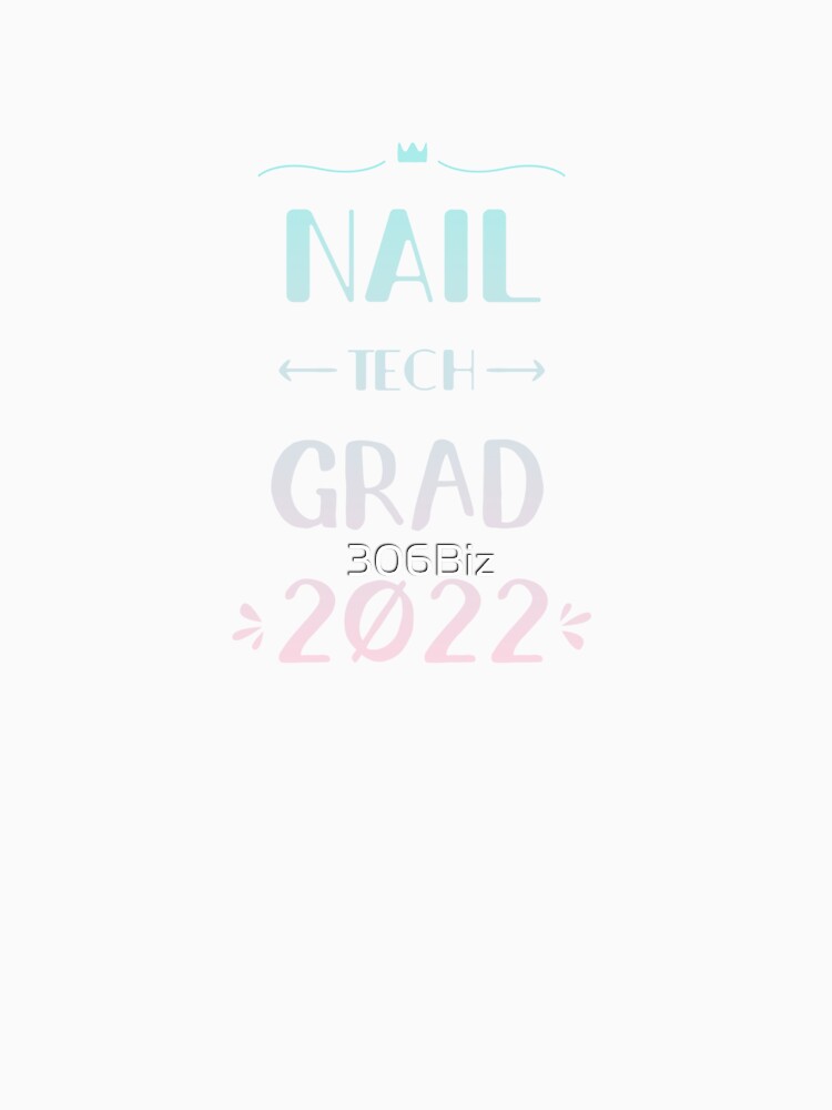 Nail tech Grad 2022 by 306Biz
