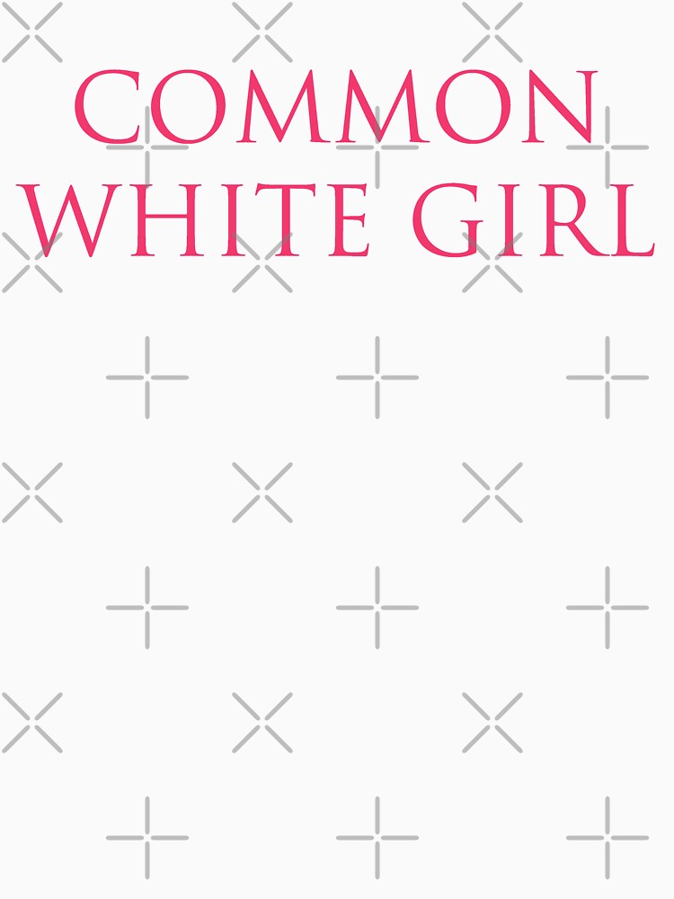 Common White Girl – Basic, Victoria's Secret Parody by fandemonium