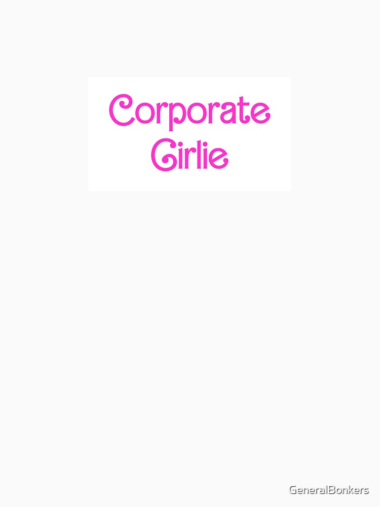 Corporate Girlie by GeneralBonkers