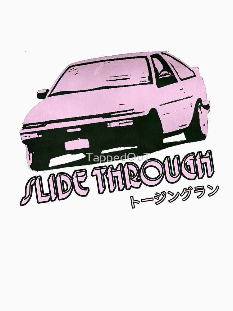 Slide through by TappedOuT