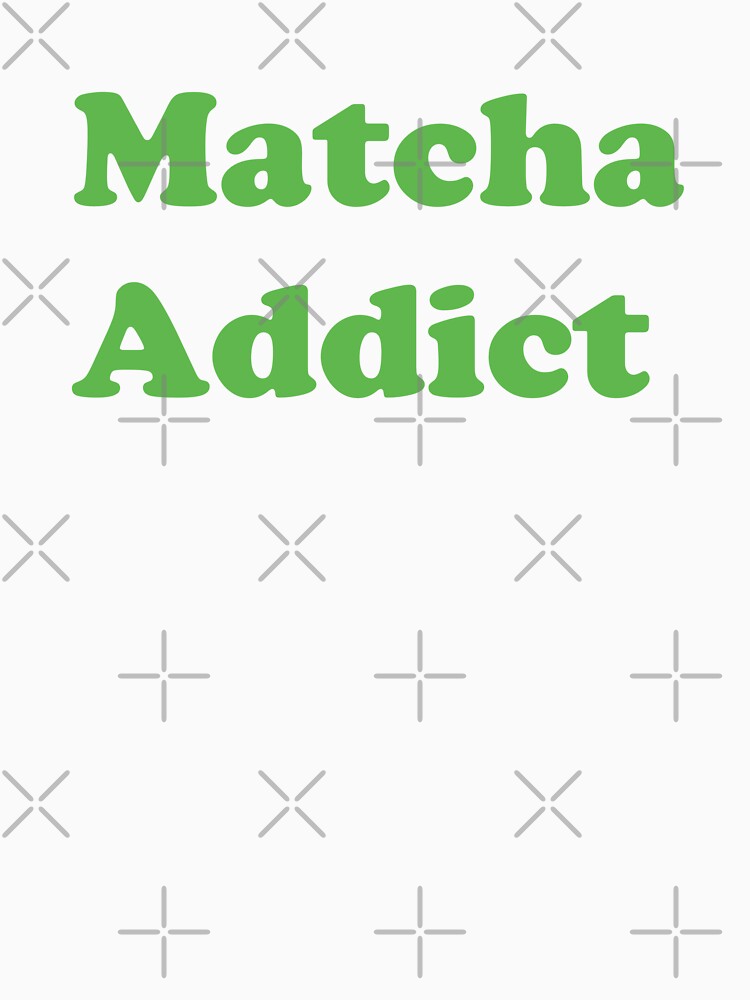 Matcha Addict by mothernatural