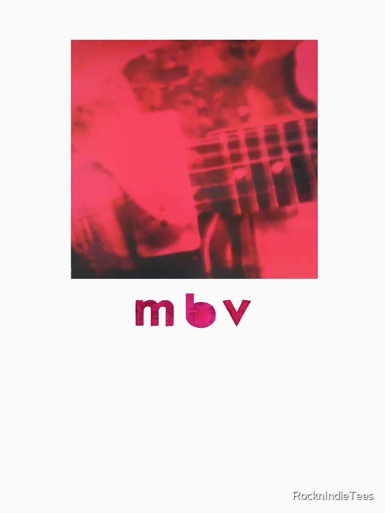 My Bloody Valentine - Loveless Design by RocknIndieTees