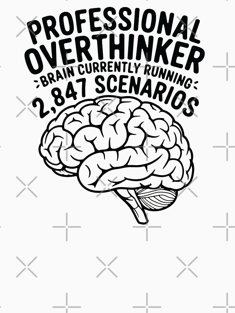 Funny Professional Overthinker by TeeVinci