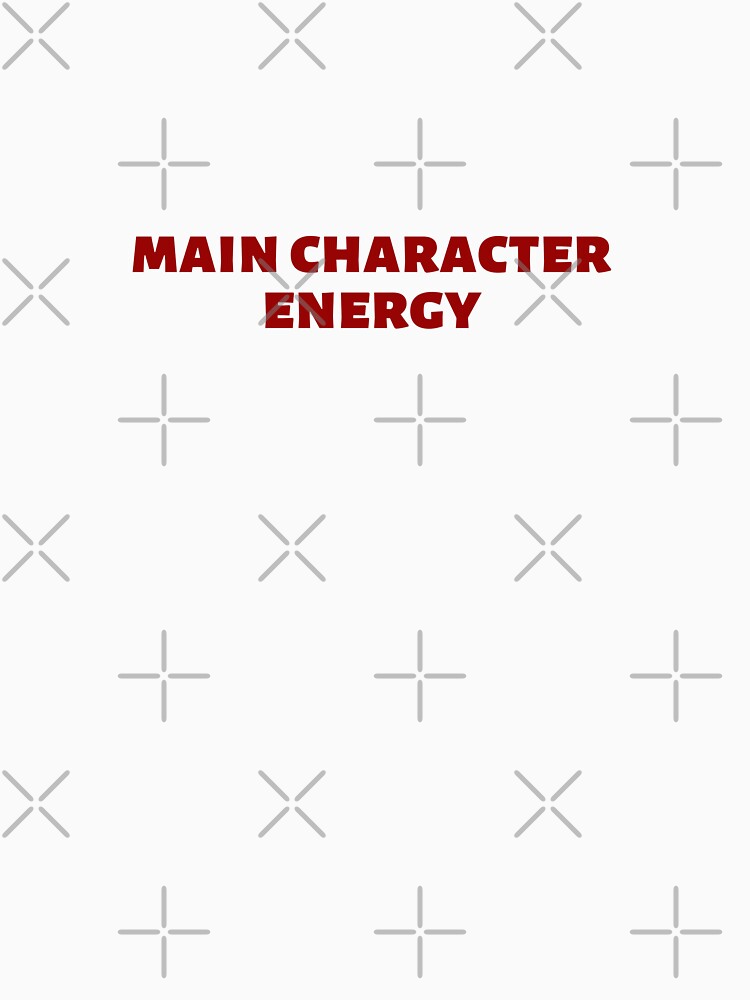 Main Character Energy by LunaRoseReads