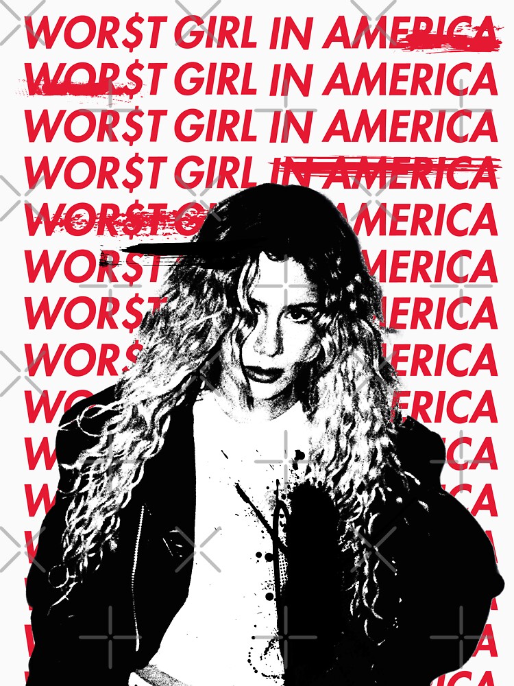 WOR$T GIRL IN AMERICA by leviitando