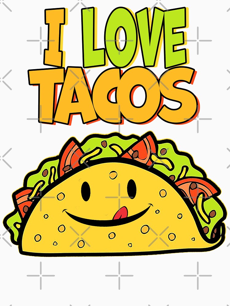 I Love Tacos by TheTaurus
