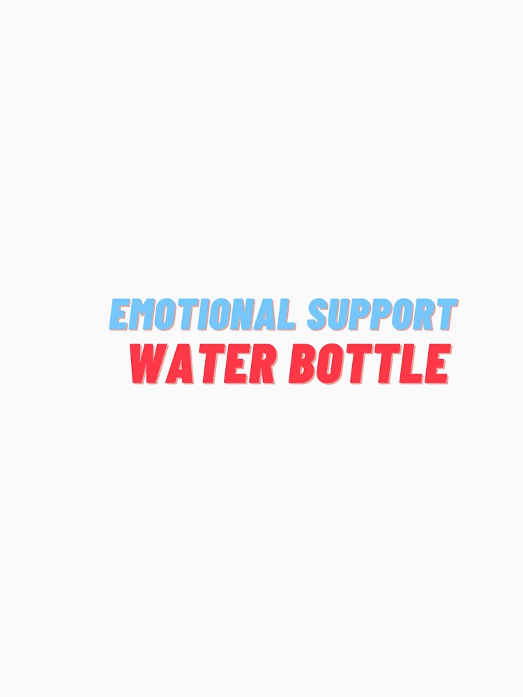 emotional support water bottle by mollzfahdays