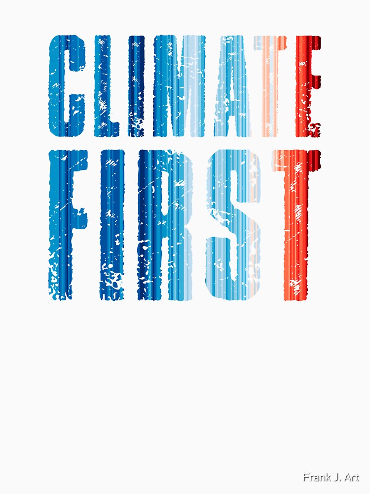 Climate Change Stripes - Climate First by Frank J. Art