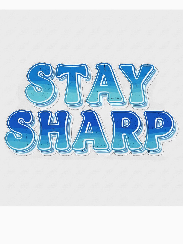 STAY SHARP Retro 70s Typography Vintage Motivational Quote by INNER WINNER YOU