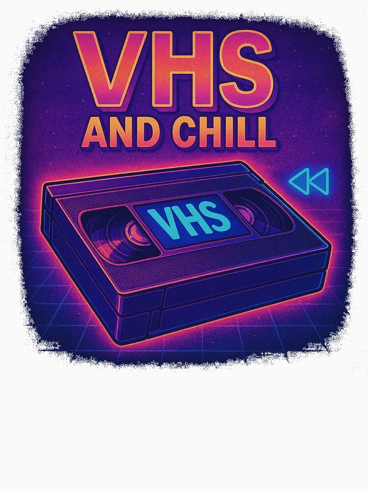 VHS AND CHILL - neon retro style by KrissGraphShop