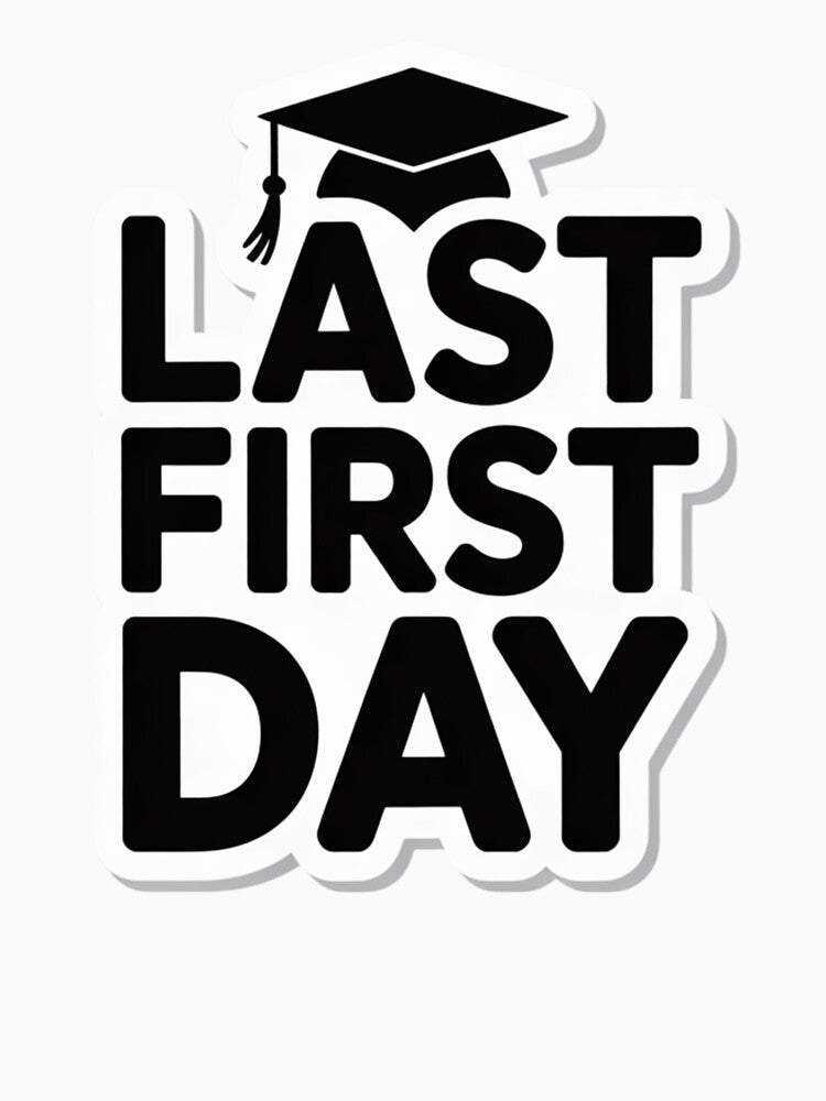 Last First Day Minimalist Senior Year Class of 2026 by Okada's t-shirts & accessories
