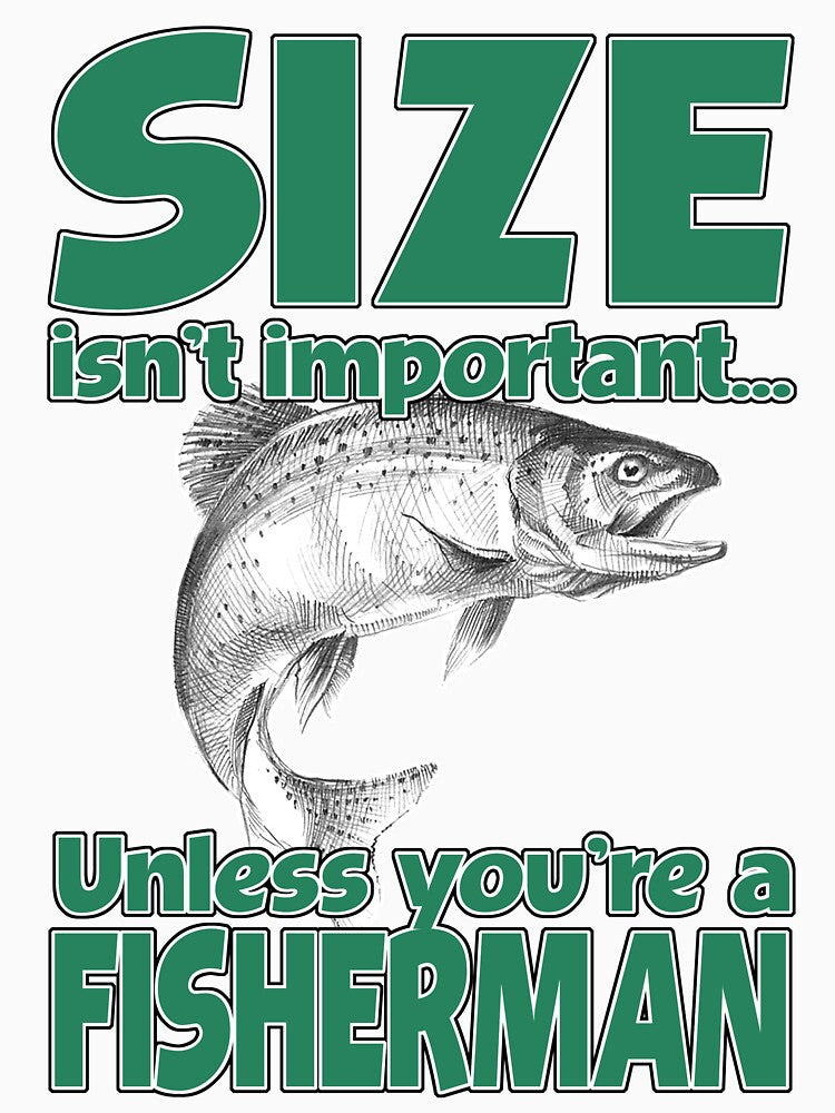 Size Isn't Important Unless You're A Fisherman by Fairyjam
