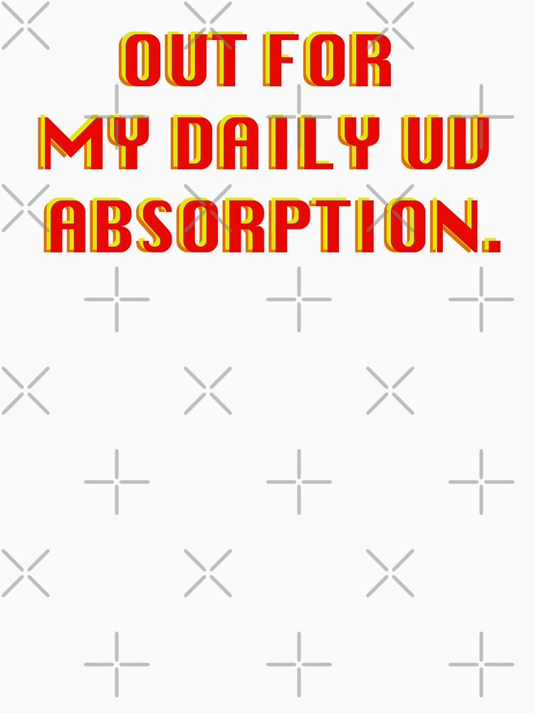OUT FOR MY DAILY UV ABSORPTION by Deathoftheself
