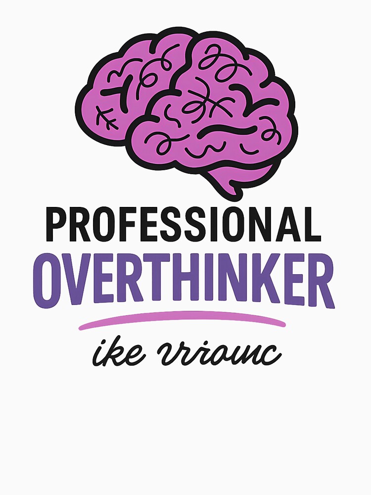 Professional Overthinker – Cartoon Brain Typography by WojcikDesigners