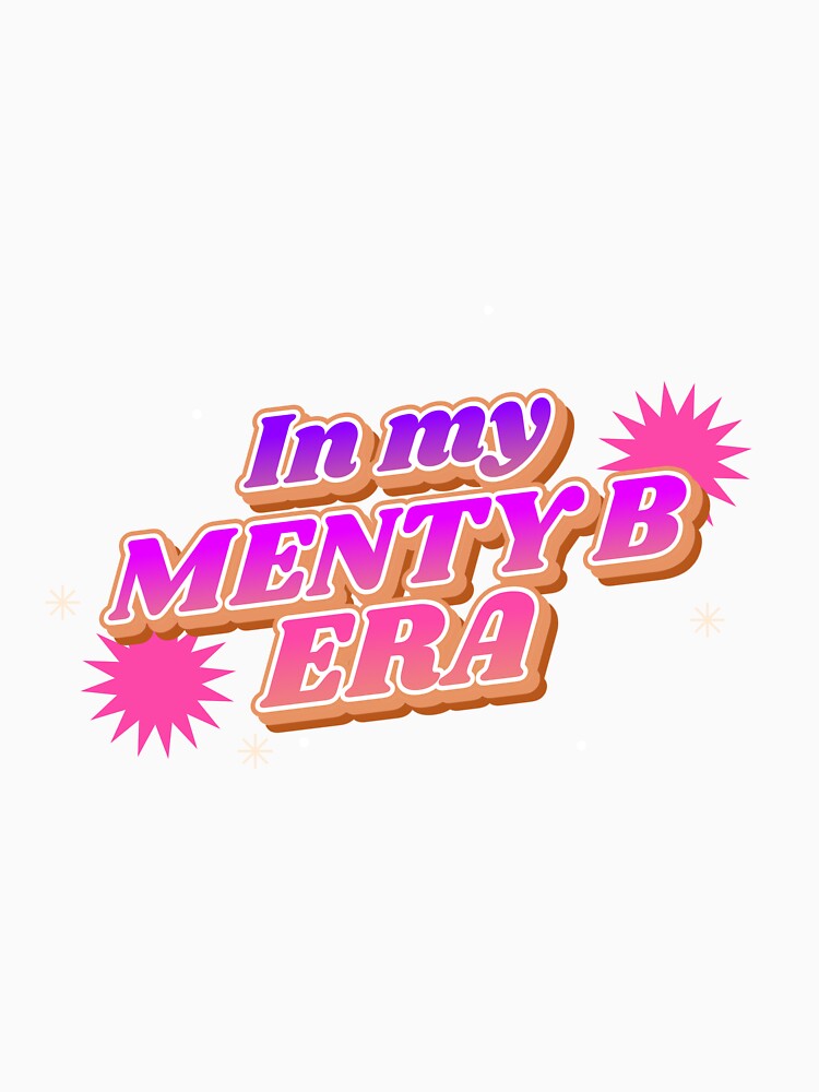 In My Menty B Era by Purple Fabric