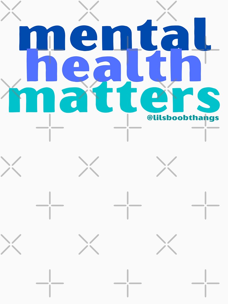 Mental Health Matters. v6 | lilsboobthangs by lilsboobthangs